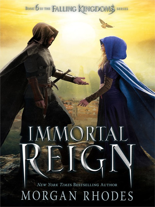 Title details for Immortal Reign by Morgan Rhodes - Available